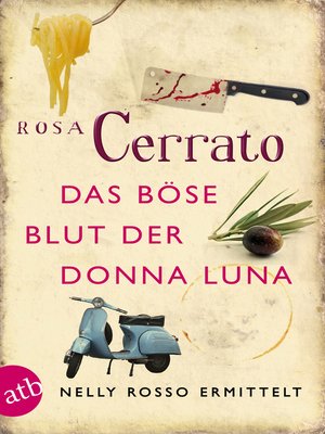 cover image of Das böse Blut der Donna Luna